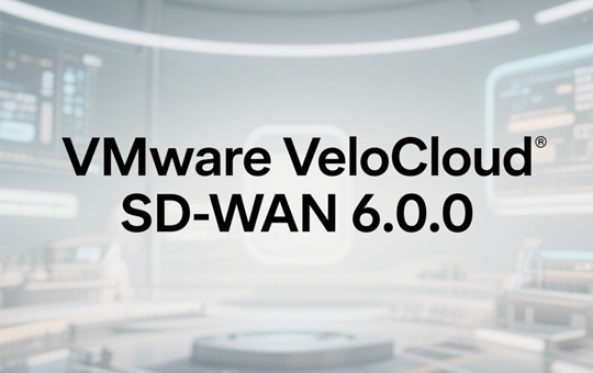 VMware VeloCloud SD-WAN 6.0.0 下载